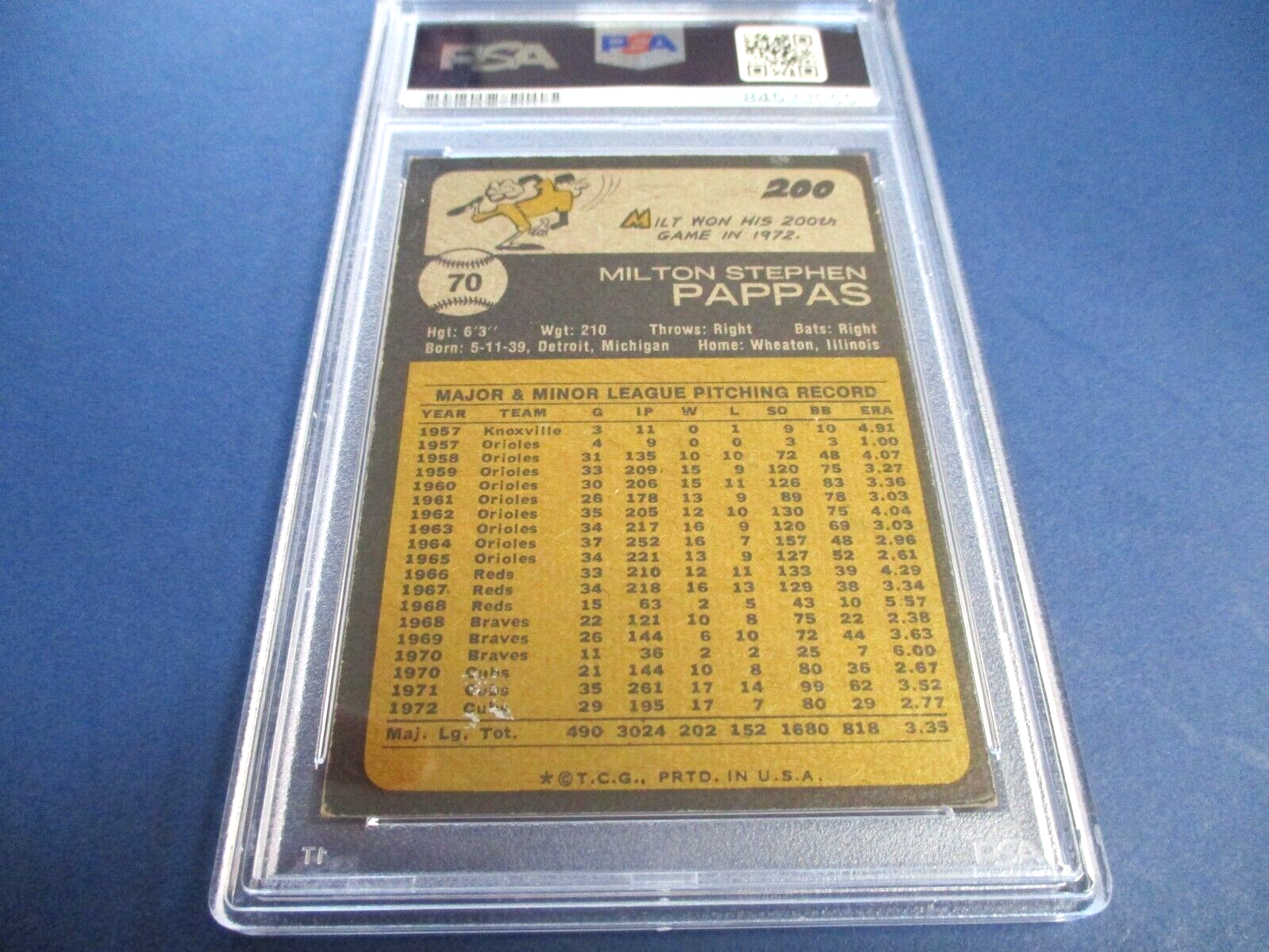 Milt Pappas Autographed Signed 1973 Topps Baseball Card #200 PSA Slab Auth.