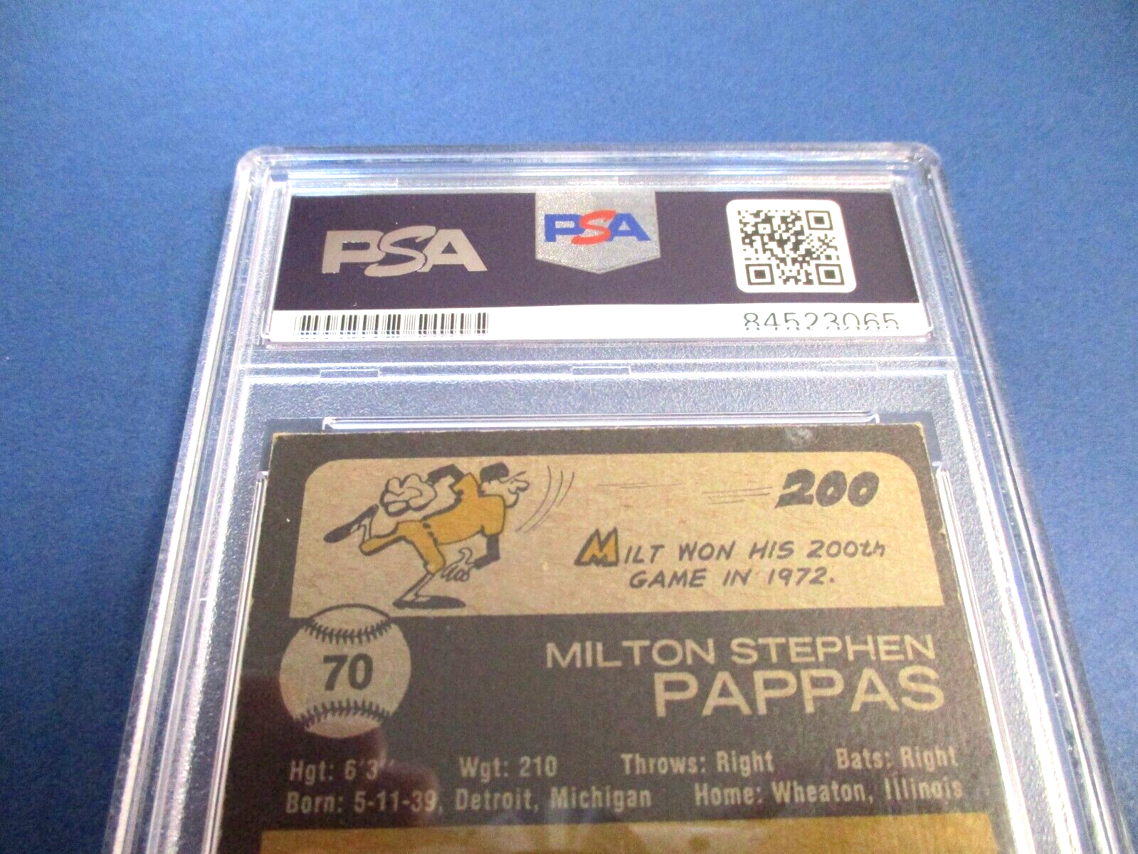 Milt Pappas Autographed Signed 1973 Topps Baseball Card #200 PSA Slab Auth.