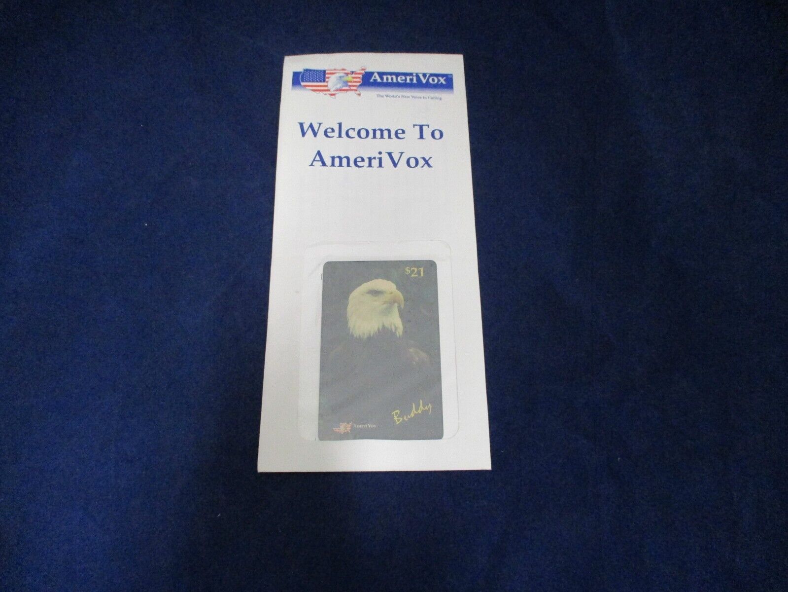 Welcome To Amerivox Buddy The Eagle $21 Phone Card