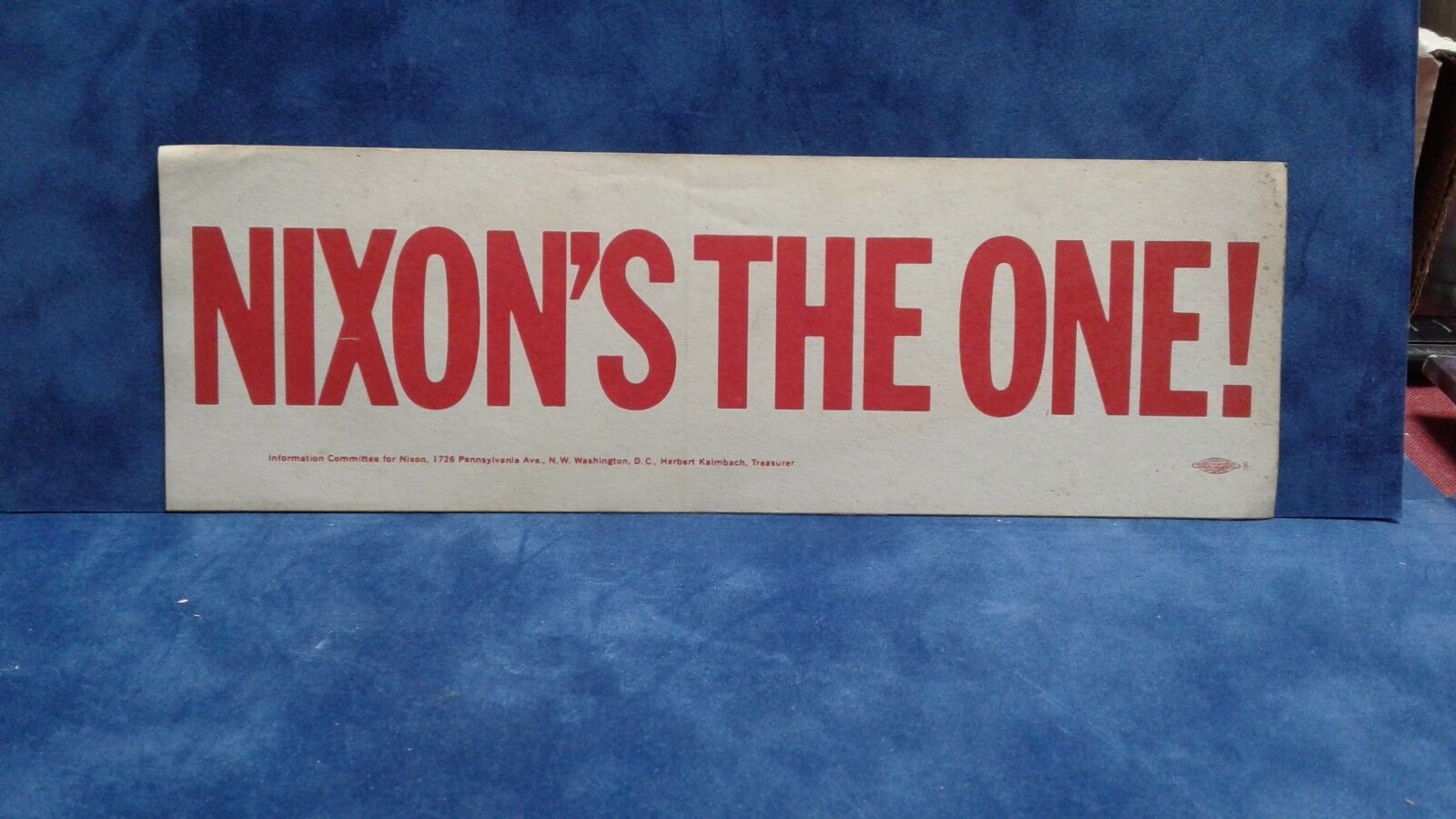 1972 Richard Nixon Campaign The One Bumper Sticker Original