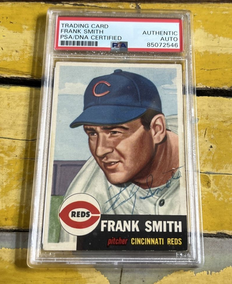 MLB Frank Smith Reds Autographed Signed Vintage 1953 Topps Card #116 PSA Slab