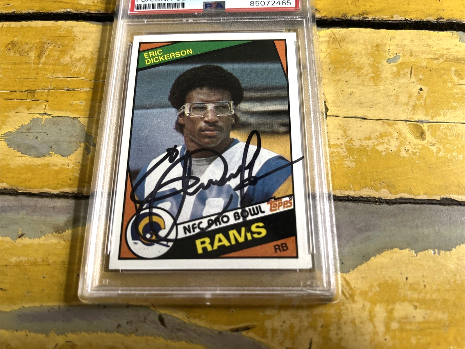 NFL Eric Dickerson Rams Autographed Signed 1984 Topps Rookie Card #280 PSA Slab