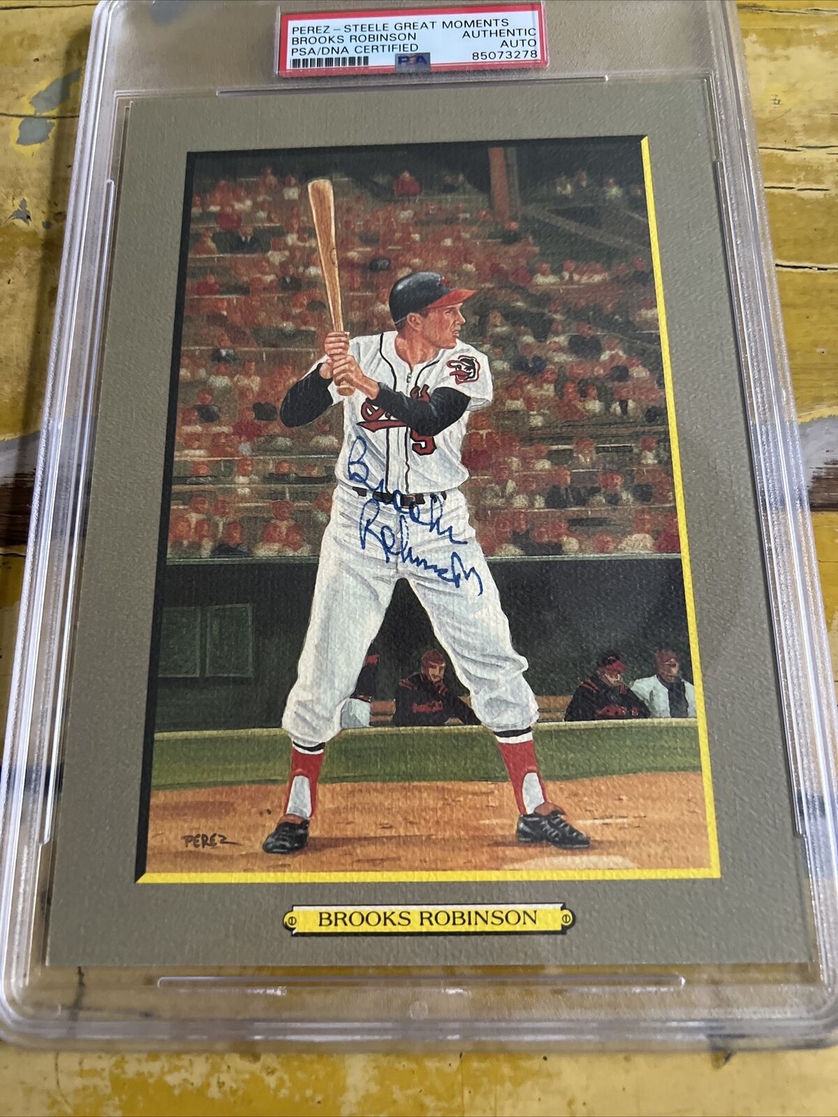 MLB Brooks Robinson Autographed Signed Perez Steele Great Moments Card PSA Slab