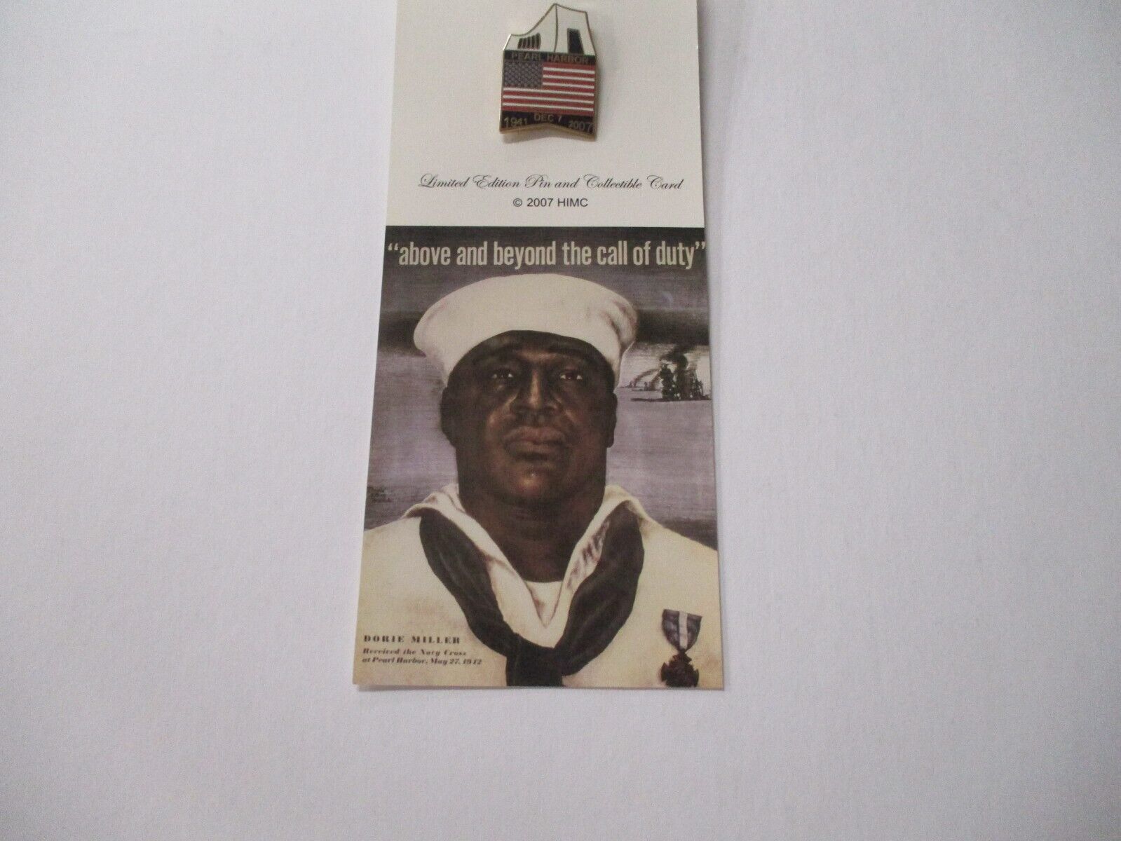 Pearl Harbor 66th Anniversary 2007 Limited Edition Pin and Collectable Card