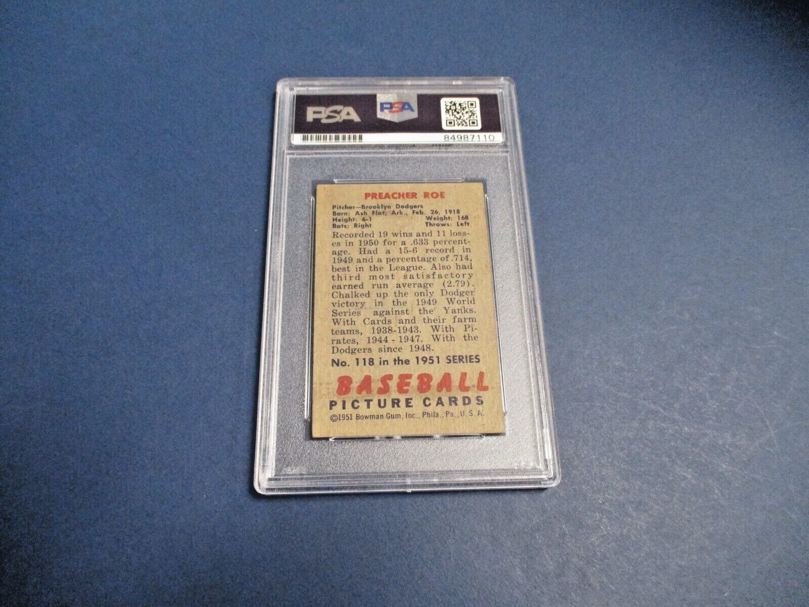 Preacher Roe Dodgers Autographed Signed 1951 Bowman Card #118 PSA Slab