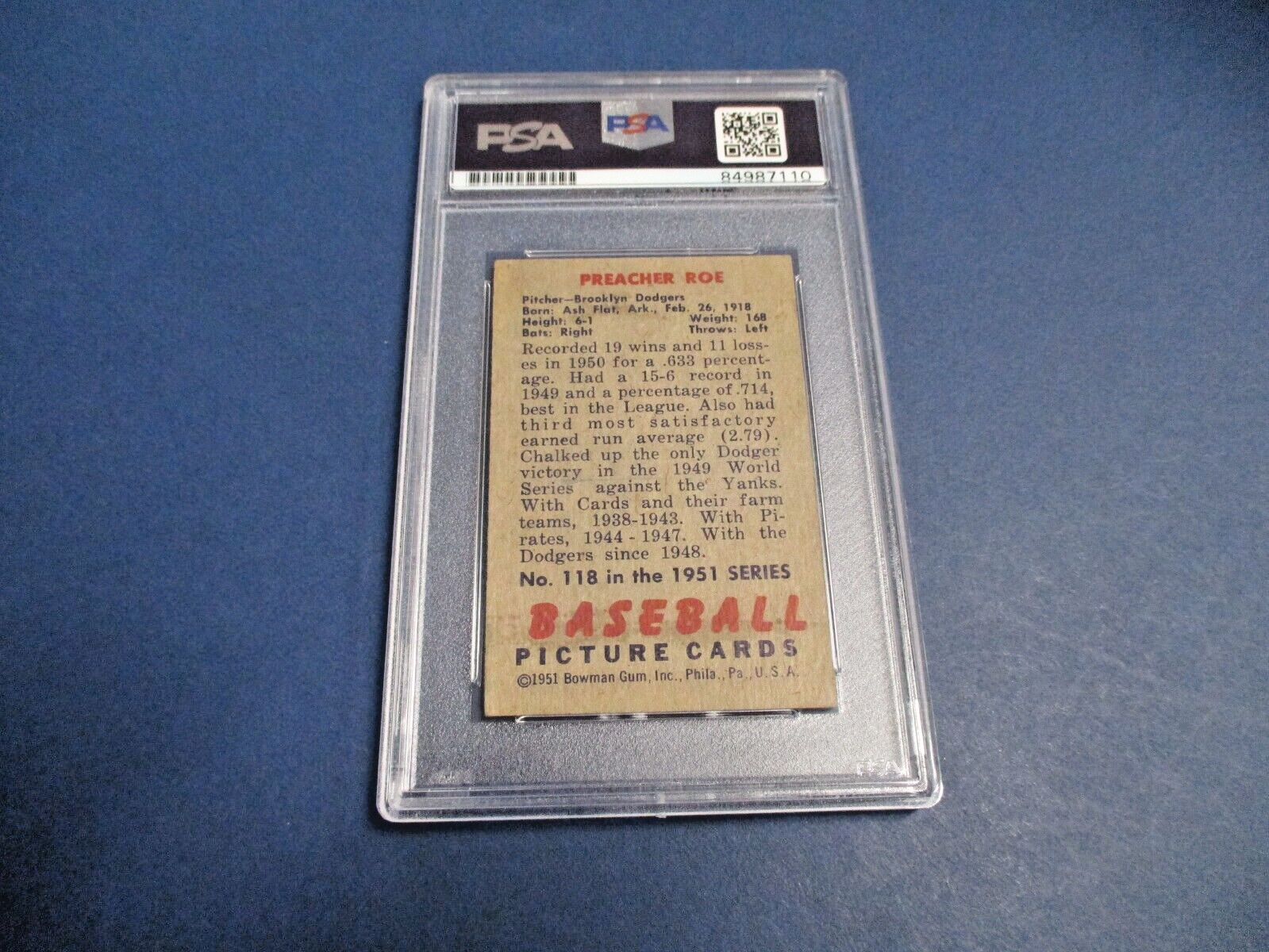 Preacher Roe Dodgers Autographed Signed 1951 Bowman Card #118 PSA Slab