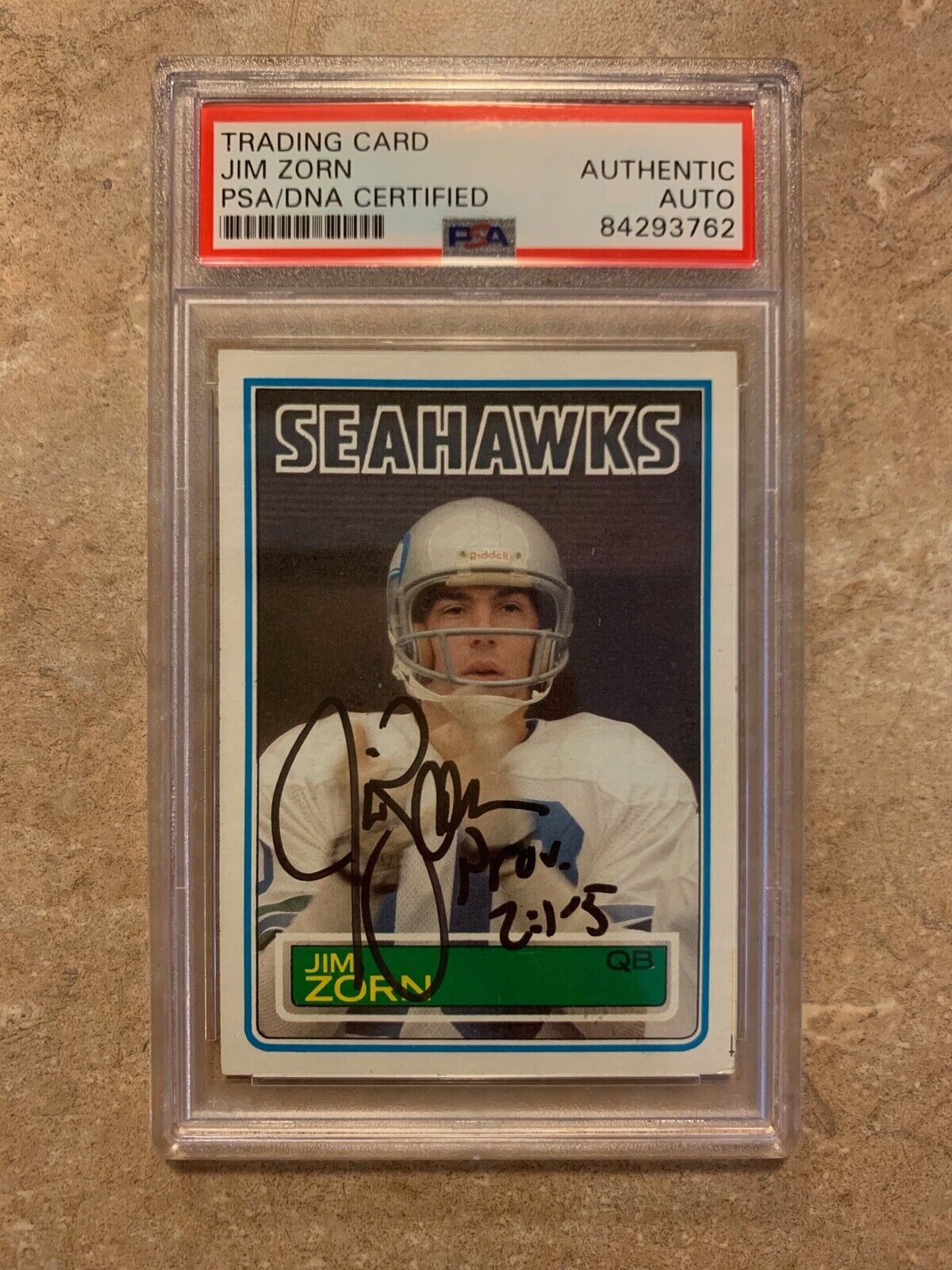 Jim Zorn Seattle Seahawks Autographed 1983 Topps Card #393 PSA Slabbed Certified