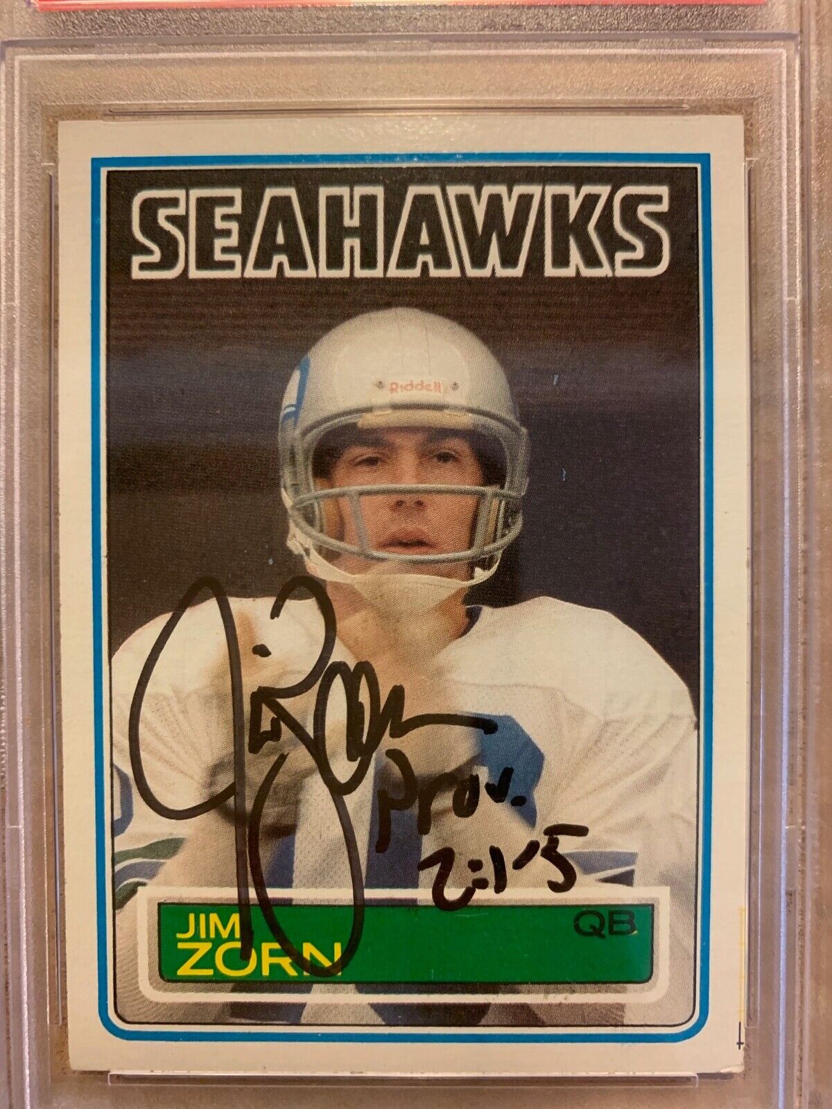 Jim Zorn Seattle Seahawks Autographed 1983 Topps Card #393 PSA Slabbed Certified