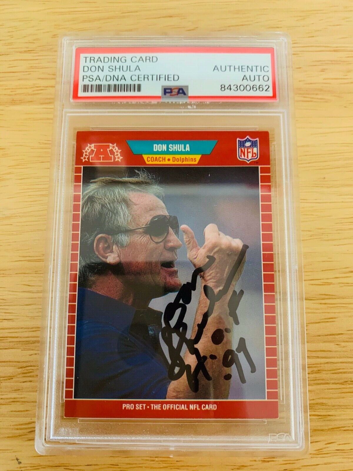 Don Shula HOF 97 Autographed Signed 1989 Pro Set Card PSA Certified Slabbed