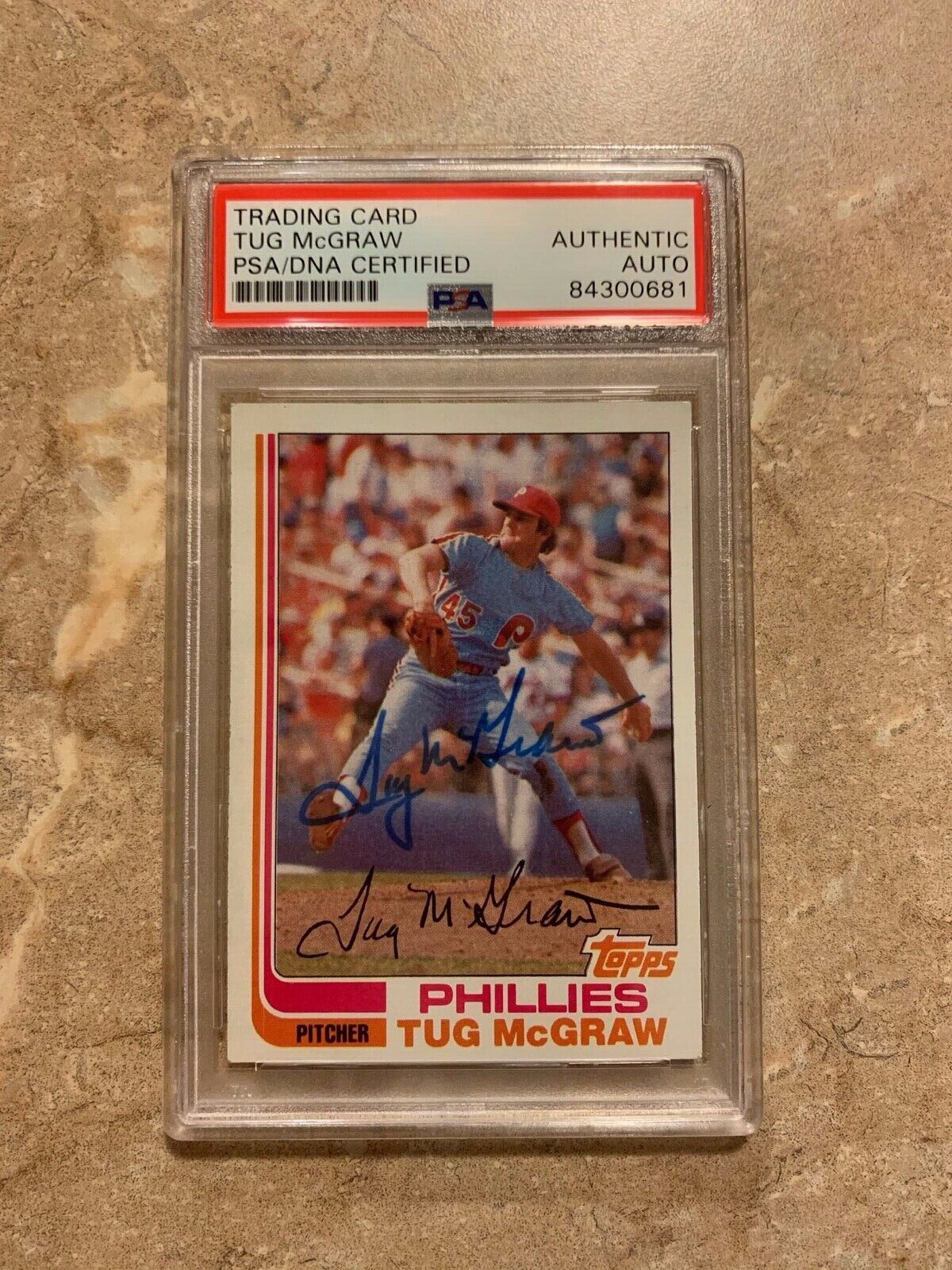 Tug McGraw Phillies Autographed 1982 Topps Baseball Card PSA Certified Slabbed