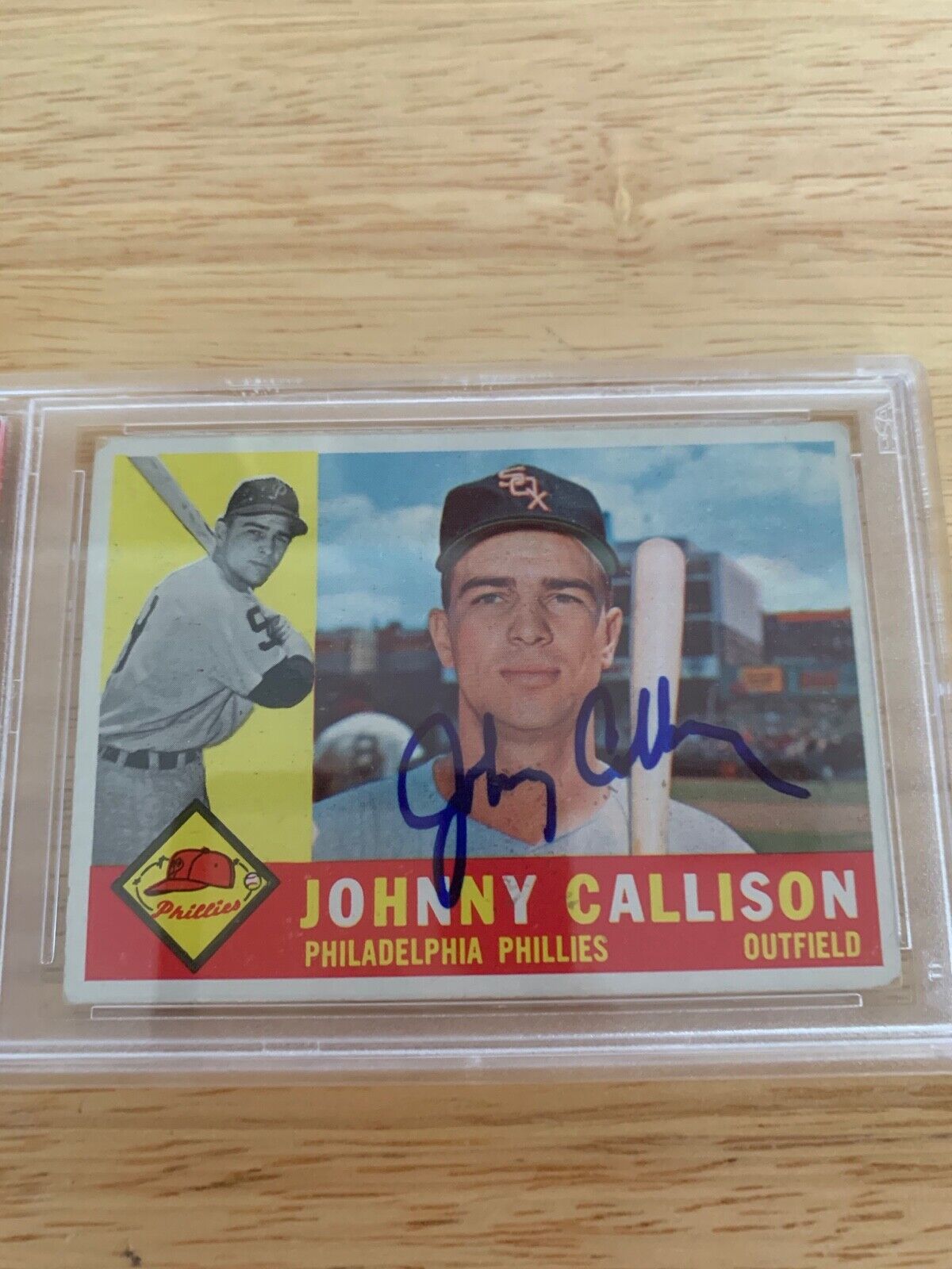 Johnny Callison Autographed 1960 Topps Baseball Card PSA Certified Slabbed