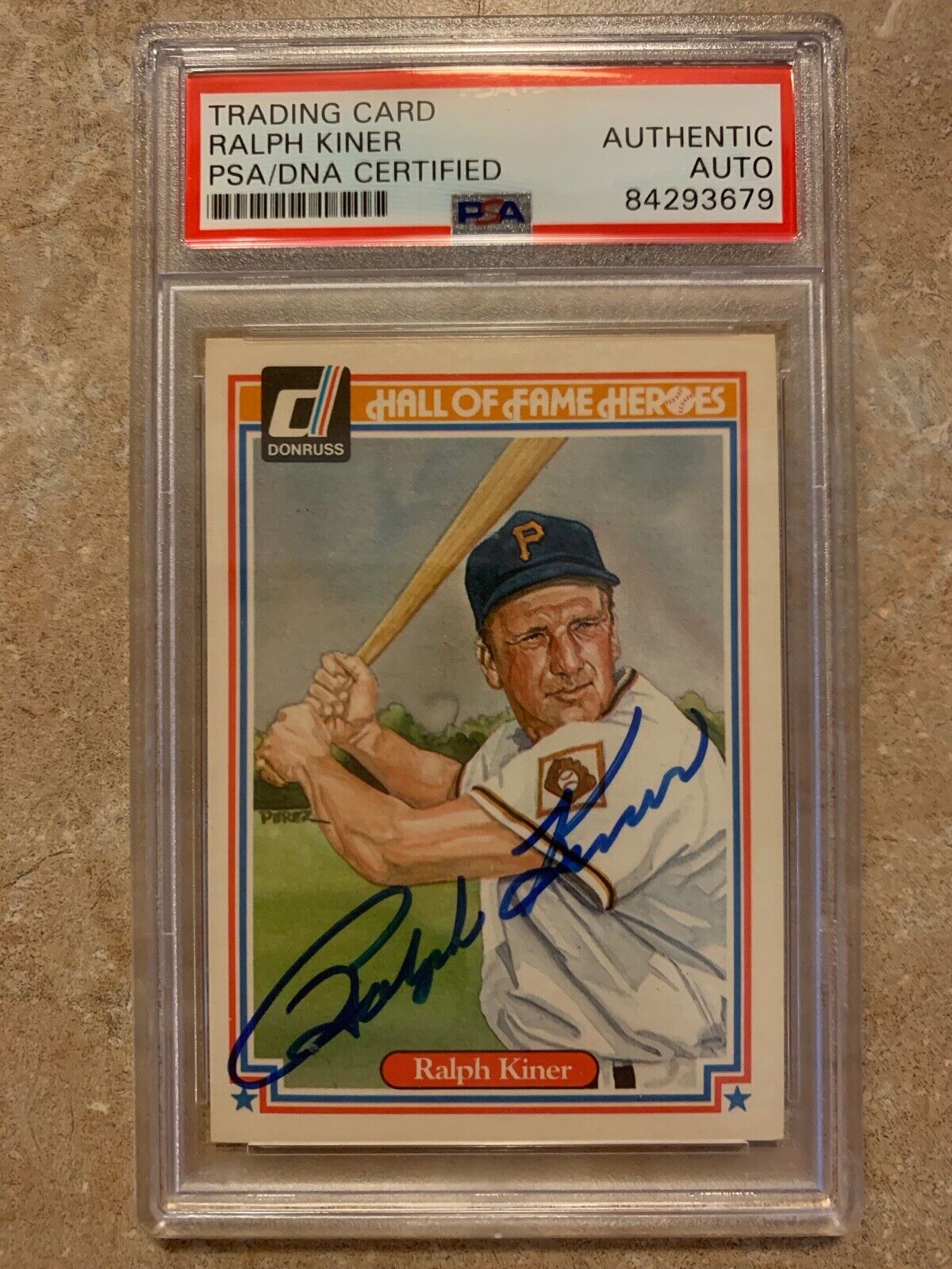 Ralph Kiner Autographed 1983 Donruss Hall of Famer Card PSA Certified & Slabbed