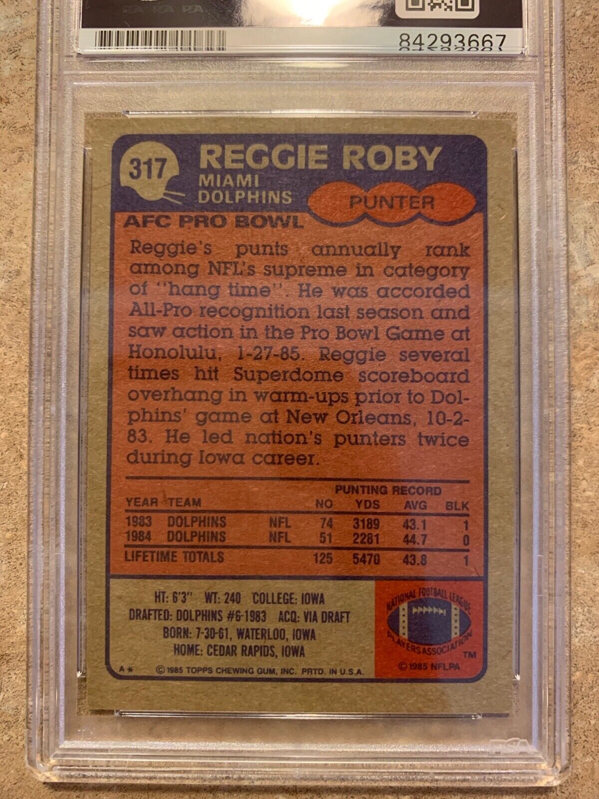 Reggie Roby Dolphins Autographed 1985 Topps Card #317 PSA Certified & Slabbed