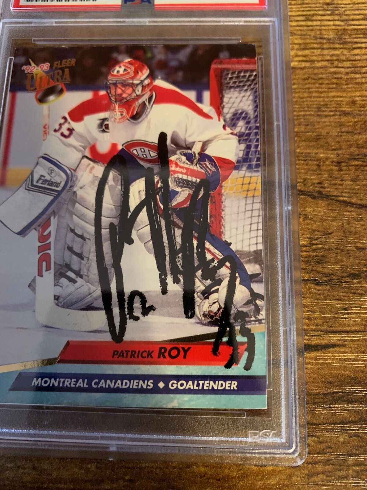 Patrick Roy Autographed Signed 1992/93 Fleer Ultra Card PSA Certified Slabbed