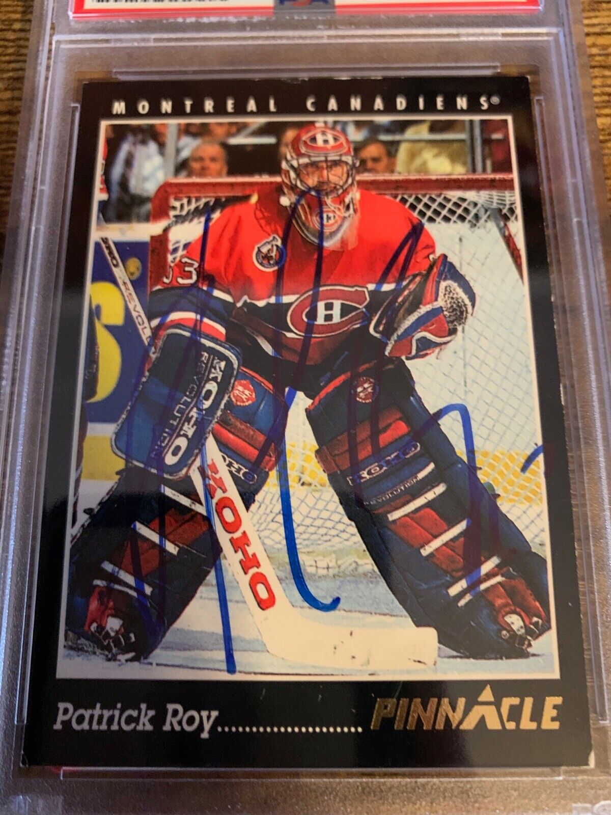 Patrick Roy Autographed Signed 1993/94 Pinnacle NHL Card PSA Certified Slabbed