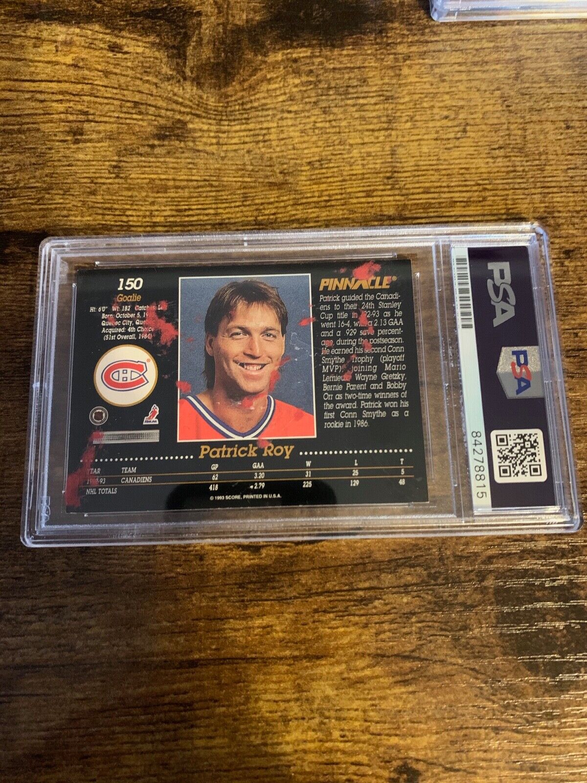 Patrick Roy Autographed Signed 1993/94 Pinnacle NHL Card PSA Certified Slabbed