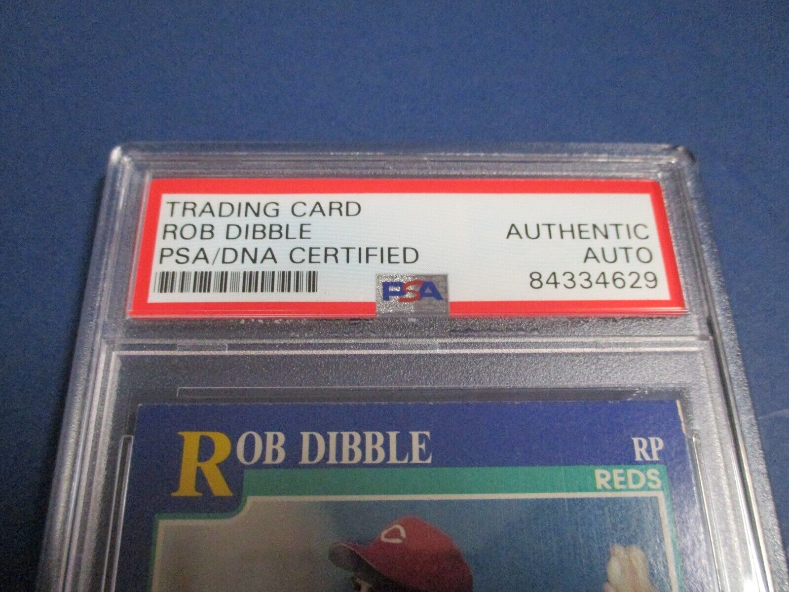 Rob Dibble Cincinnati Reds Autographed 1991 Score Card #17 PSA Slab #84334629