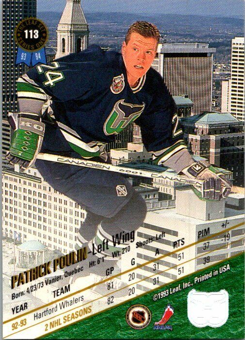 Patrick Poulin Hartford Whalers Hand Signed 1993-94 Leaf Hockey Card #113 NM