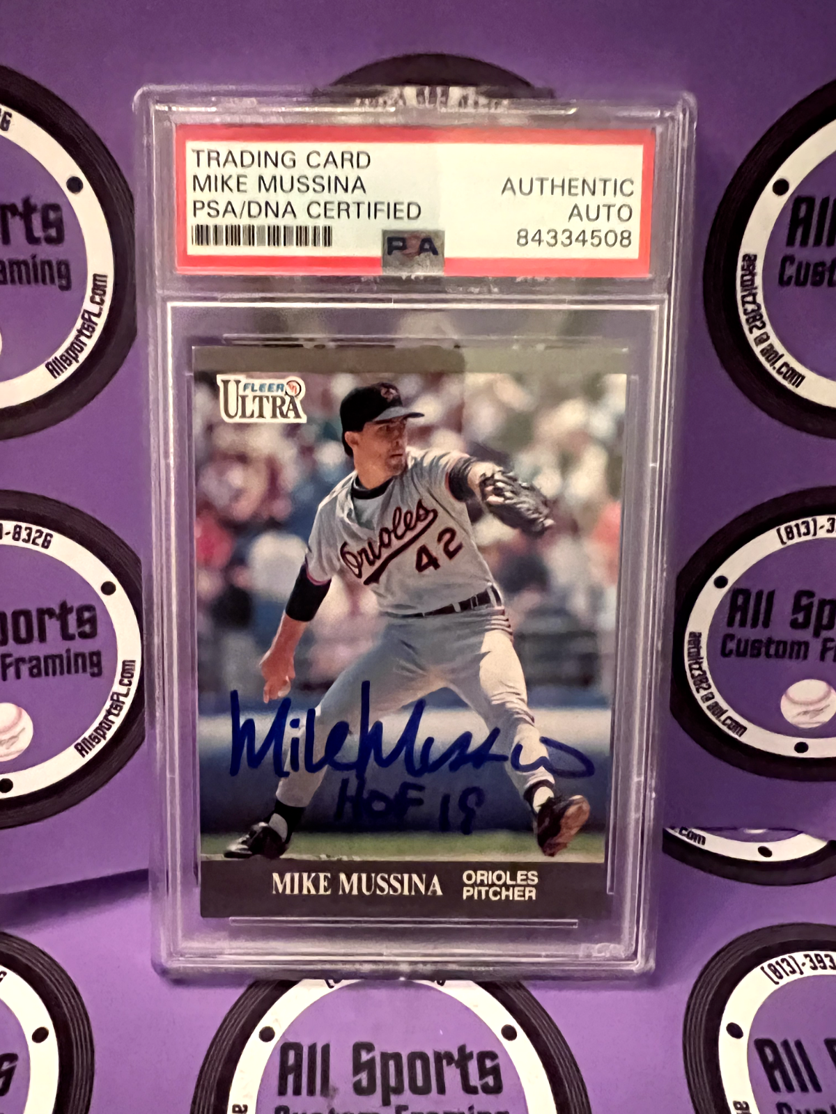 Mike Mussina Baltimore Orioles Autographed 1991 Fleer Rookie Card #U-4 PSA HOF19