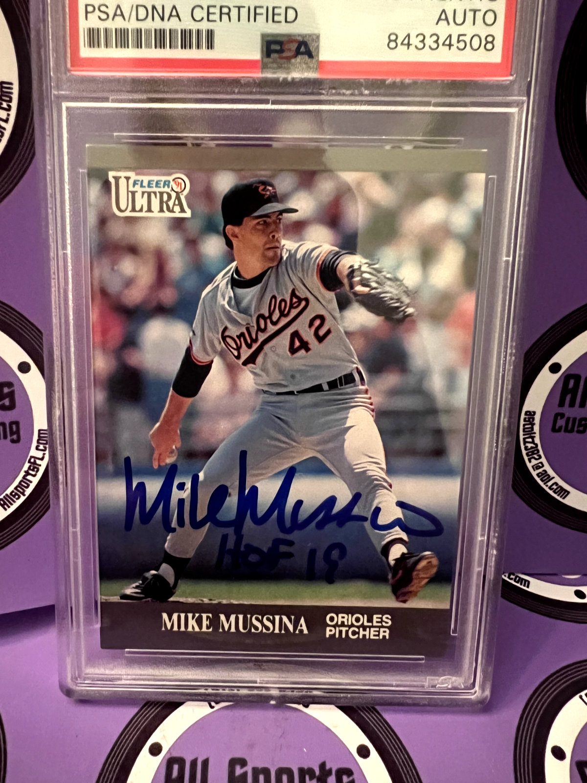 Mike Mussina Baltimore Orioles Autographed 1991 Fleer Rookie Card #U-4 PSA HOF19