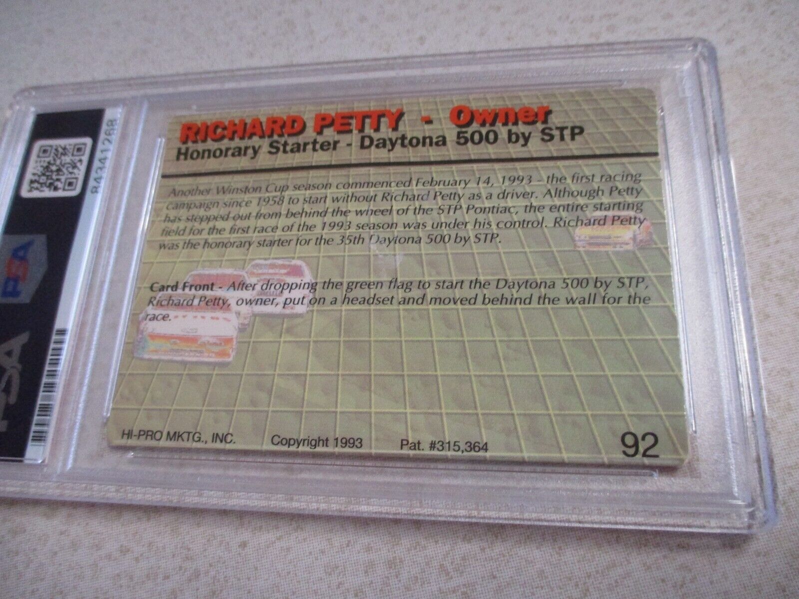 Nascar Driver Richard Petty Autographed Signed Daytona 1993 Card #92 PSA Slab