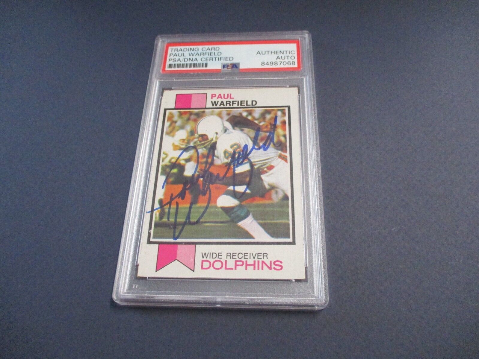 Paul Warfield Miami Dolphins Autographed Signed 1973 Topps Card #511 PSA Slab