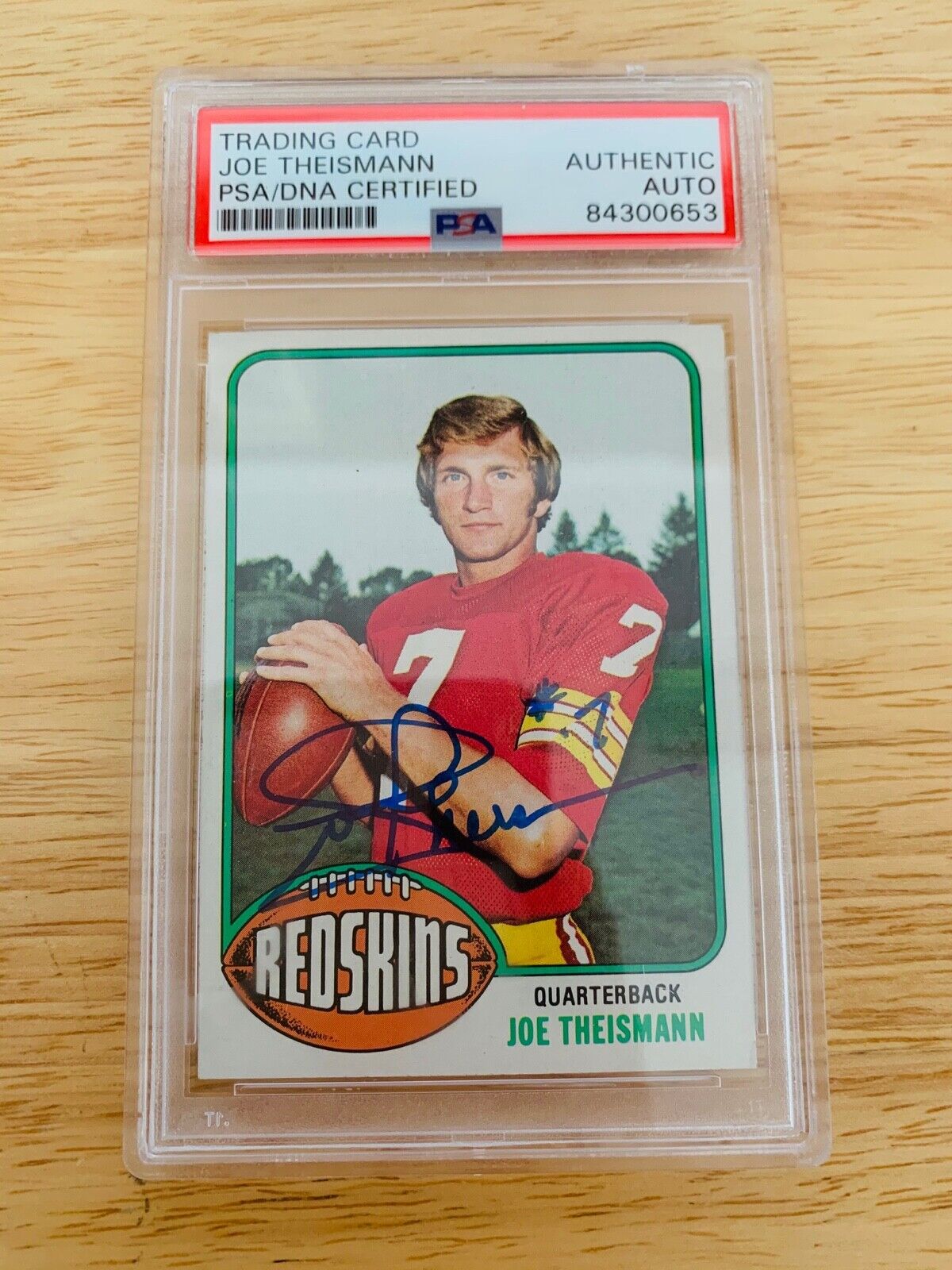 Joe Theismann Autographed 1976 Topps Football Card PSA Certified Slabbed