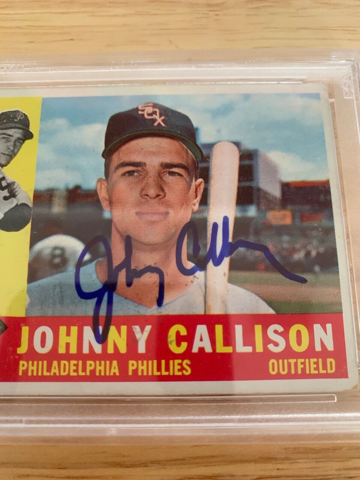 Johnny Callison Autographed 1960 Topps Baseball Card PSA Certified Slabbed
