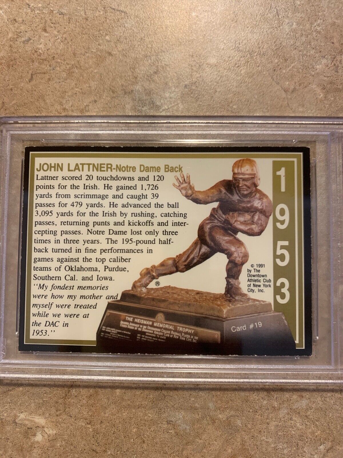 Johnny Lattner Autographed 1991 Heisman Col. Card 19 PSA Certified & Slabbed