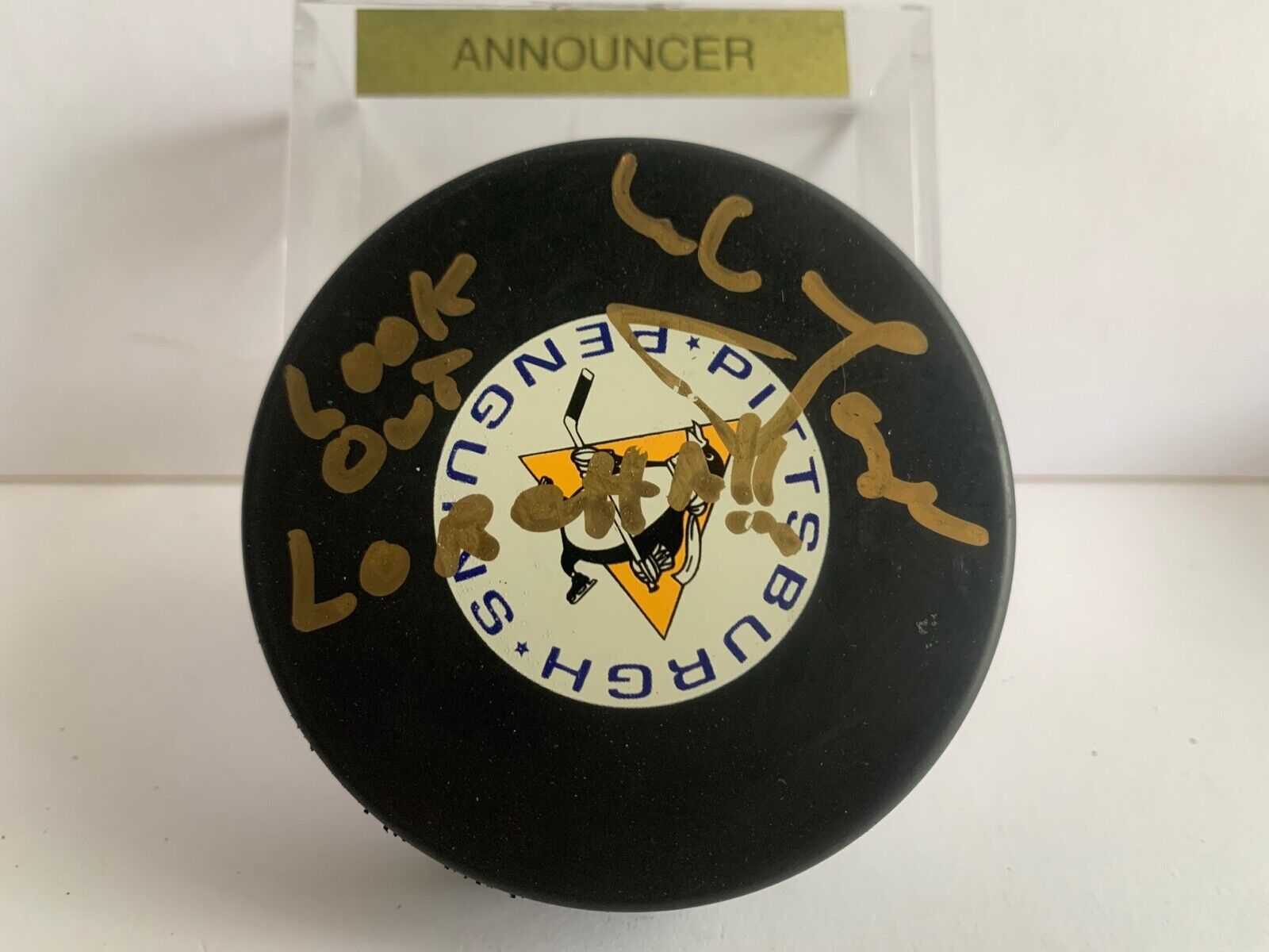 Mike Lange Penguins Announcer Autographed NHL Puck Lookout Loretta Inscription