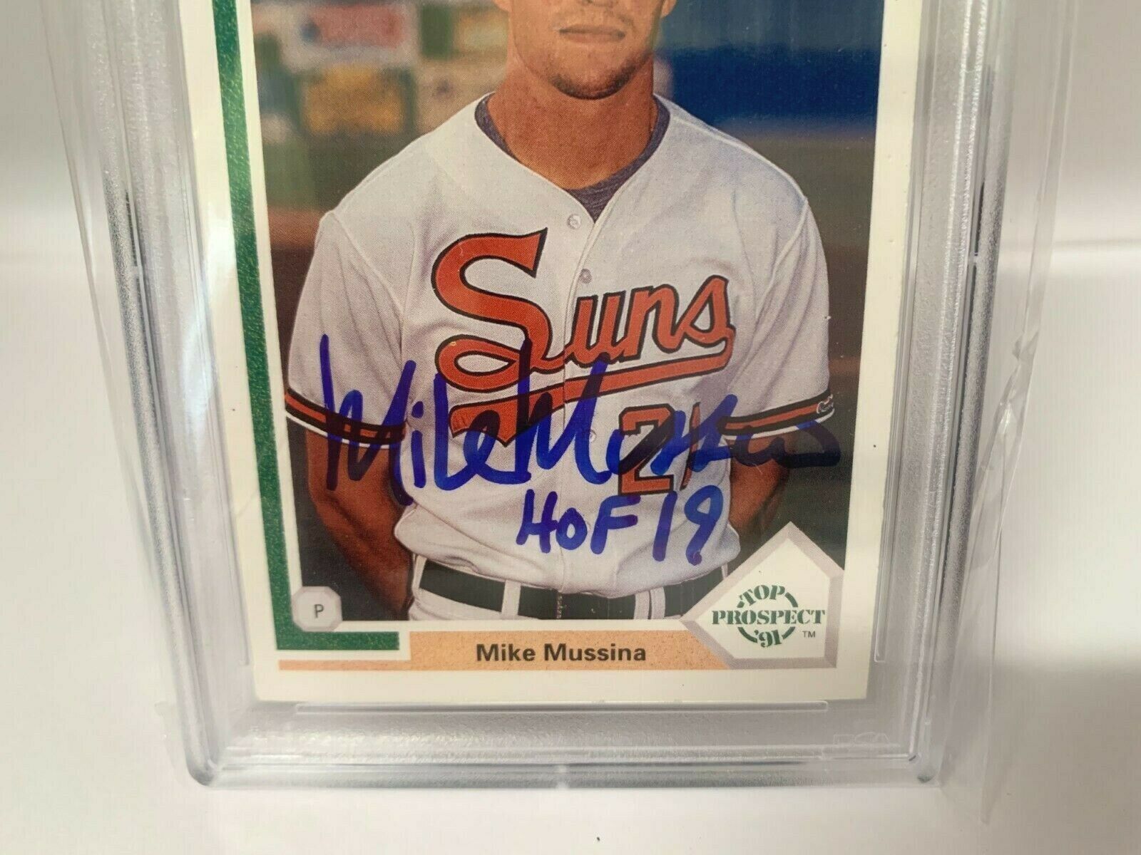 Mike Mussina Autographed Signed 1991 UD Rookie HOF19 Card PSA Certified Slabbed