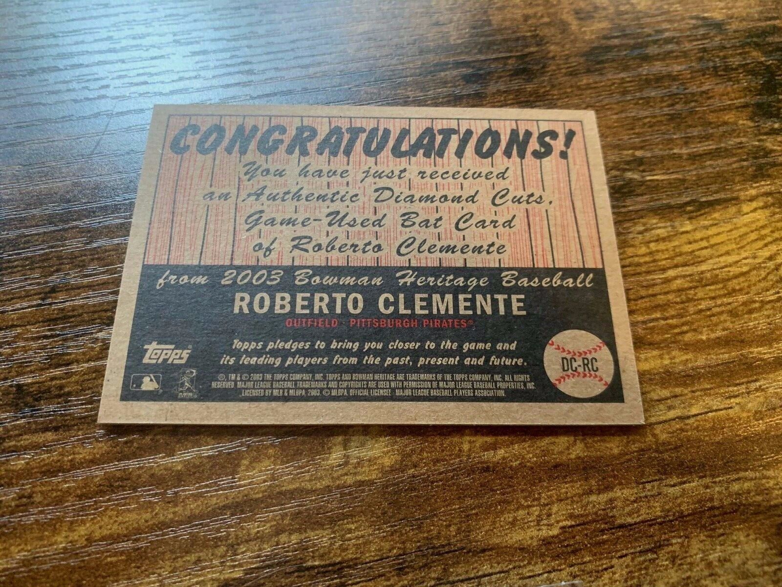 Roberto Clemente 2003 Diamond Cuts Authentic Game Used Bat Card Topps DC-RC