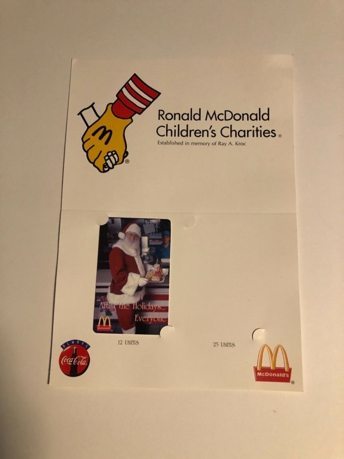 Ronald McDonald Children’s Charities Phone Card Santa Coca-Cola 25 Unit