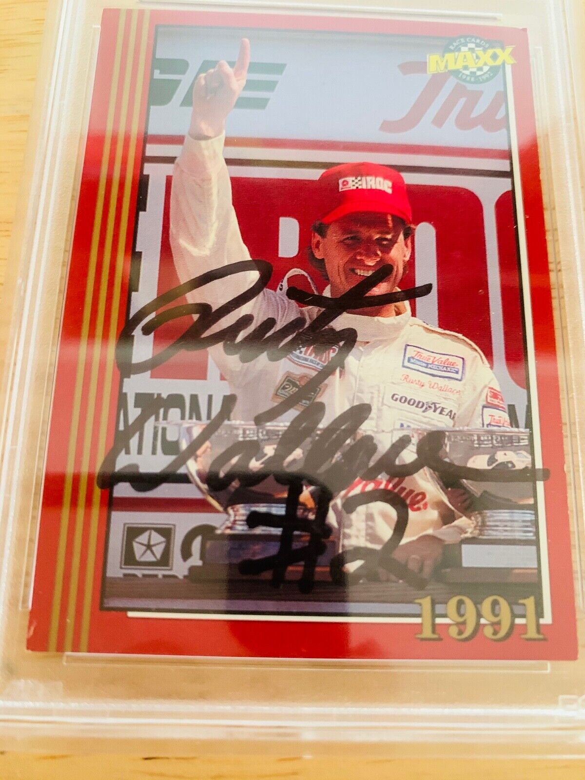 Rusty Wallace Autographed 1992 MAXX Auto Racing Card PSA Certified Slabbed